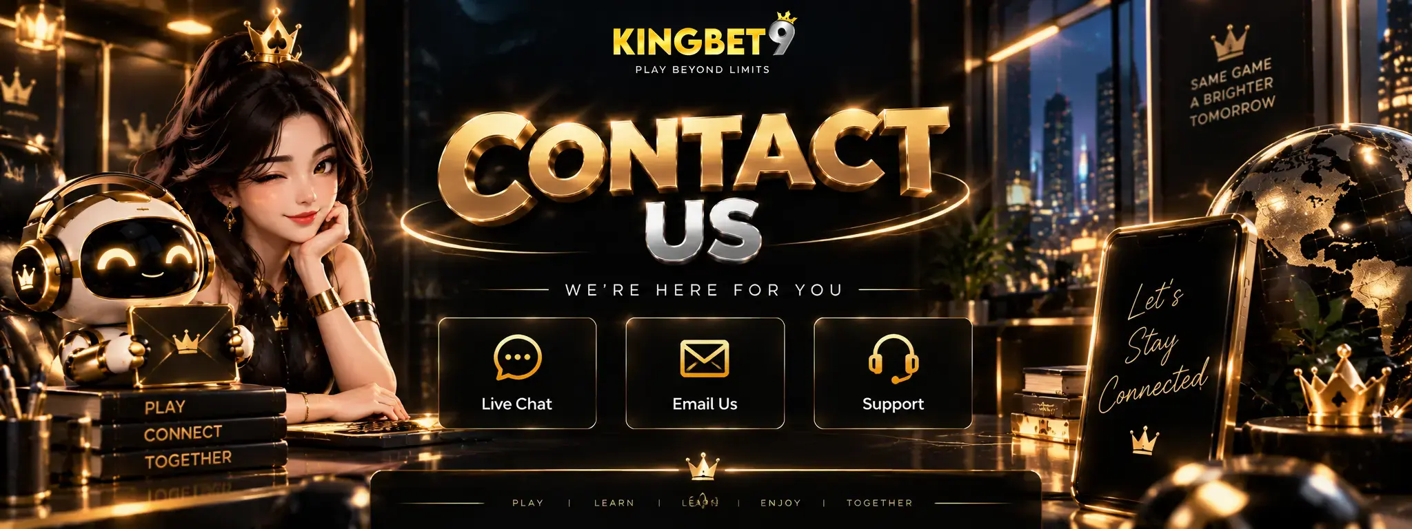 KINGBET9 Contact Us banner featuring a friendly support robot, a woman, and contact options including live chat, email and customer support in a black and gold theme.